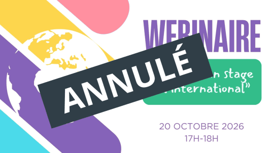 Webinaire : Trouver un stage à l'international - ANNULÉ